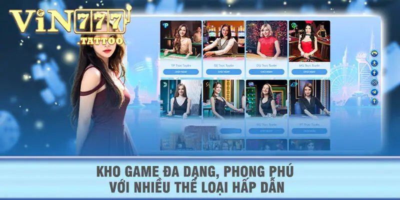 Kho game đa dạng, phong phú với nhiều thể loại hấp dẫn